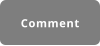 Comment